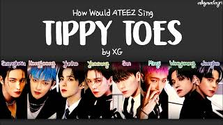 How Would ATEEZ Sing TIPPY TOES by XG [upl. by Venita]