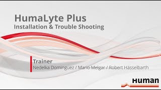 HumaLyte Plus Installation amp Trouble Shooting [upl. by Ythomit]