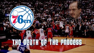 The Philadelphia 76ers The Death of The Process [upl. by Yor]