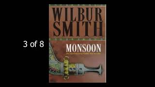 Wilbur Smith Monsoon 3of8 [upl. by Ardnuassak]