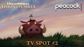 DreamWorks quotTimon amp Pumbaa 2022quot  TV spot 2 quotBeautiful Acquaintanceshipquot  Peacock [upl. by Ycinuq460]