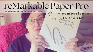 reMarkable Paper Pro First Impressions and comparing to reMarkable 2 [upl. by Dian]