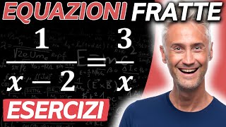 EQUAZIONI FRATTE equazioni frazionarie ESERCIZI  la fisica che ci piace [upl. by Natascha397]