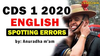 CDS 1 2020 English Spotting Errors Solved  CDS Exam English Answer Keys [upl. by Annhoj703]