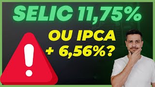 🚨 SELIC 1175 EM 2024 ONDE INVESTIR TESOURO SELIC OU TESOURO IPCA [upl. by Otrebliw230]