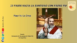 23 Pasos hacia la Santidad  Paso 14 [upl. by Chatwin]