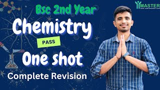 BSc 2nd Year Chemistry  One Shot Revision  100 Pass 🔥 [upl. by Akemor]