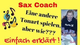 Sax Lesson 🎷 TRANSPONIEREN einfach erklärt Sax Coach Stefan Lamml [upl. by Zeculon]