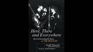 Here There and Everywhere My Life Recording the Music of the Beatles [upl. by Hoi112]