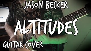 Altitudes  Jason Becker Cover with Backing track [upl. by Marr]