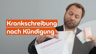 Krankschreibung nach Kündigung [upl. by Fariss190]