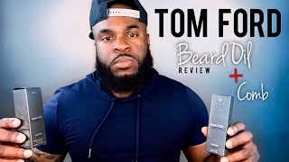 Tobacco Vanille Beard Oil Review  Tom Ford Beard Oil Fragrance  Beard Comb Fail [upl. by Winn]