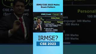 IRMSECSE 2023  Mains Exam Pattern Explained By B Singh Sir CMD NEXT IAS [upl. by Gaudet]