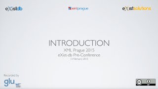 XML Prague 2015 eXistdb Preconference Introduction [upl. by Fae]