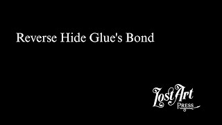 Reverse Hide Glues Bond [upl. by Drahcir396]