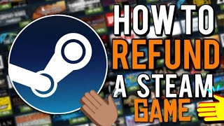 How To Refund A Game On Steam  2024 Tutorial [upl. by Catlee269]