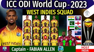 ICC World Cup 2023  West Indies Squad  West Indiess Squad World Cup 2023  ICC WC 2023 WI Squad [upl. by Eddra101]