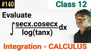 Integrate secxcosecxdxlogtanx IntegrationClass 12IntegralCalculusMathsAptitudeEnggISc [upl. by Shuler512]