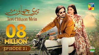 Teri Chhaon Mein  Ep 21 CC  17 Oct 2024  Jhalak Beauty Cream  Danish Taimoor amp Laiba khurram [upl. by Orsa]