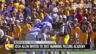 Wyoming’s Josh Allen Invited to 2017 Manning Passing Academy [upl. by Enwad]