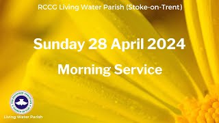 LWP Stoke Morning Family Worship 28 April 2024 [upl. by Trumann]