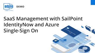 DEMO SaaS Management with SailPoint IdentityNow and Azure SingleSign On [upl. by Sergo]