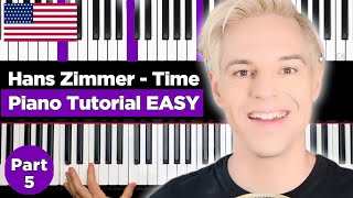 Hans Zimmer  Time  Piano Tutorial  Part 5 [upl. by Eserehs]