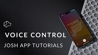 Josh App Tutorial  Voice Control [upl. by Llieno604]