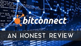 BITCONNECT  An honest review [upl. by Dnesnwot94]