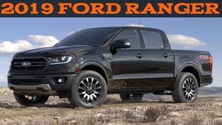 2019 Ford Ranger Specs and details [upl. by Enneiviv]