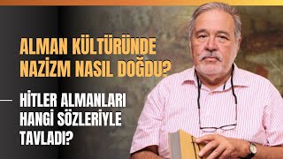 Alman Kültüründe Nazizm Nasıl Doğdu Hitler Almanları Hangi Sözleriyle Tavladı [upl. by Ellehcer]