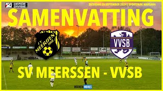 🔥SAMENVATTING  SV MEERSSEN THUIS ONDERUIT TEGEN VVSB [upl. by Gomez956]