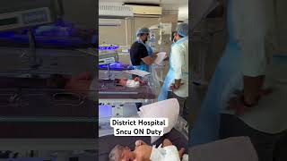 District Hospital SNCU On Duty beedkar minivlog shortvideo bikers icu nicu nicubaby [upl. by Ynohtnaleahcim]