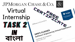 Jp Morgan Chase amp Co Virtual Internship  Task 2  Full Solution in Bengali [upl. by Dibri]