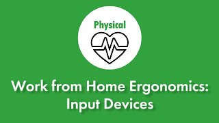 Work From Home Ergonomics Input Devices  Wellbeing at Cornell [upl. by Barra148]