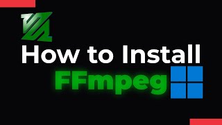 How to Install FFmpeg on Windows [upl. by Imim]