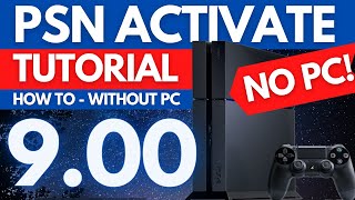 How to PSN Activate on PS4 900 Jailbreak  Tutorial  Without PC  Detailed Guide [upl. by Oremoh]