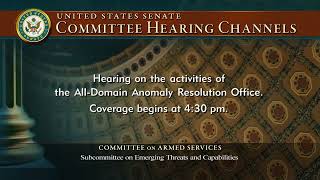 Hearing to receive testimony on the activities of the Alldomain Anomaly Resolution Office [upl. by Einnel602]