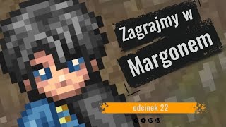 Margonem  Zagrajmy w Margonem odc 22 [upl. by Anehs]