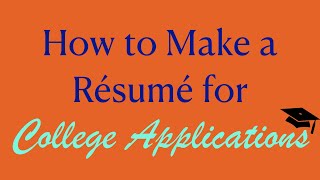 How to Make a Resume for College Applications  Coach Hall Writes [upl. by Yrailih]