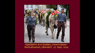 Alpabfahrt Arni Stalden Untertrübsee  Rochushostatt Oberdorf [upl. by Curkell]