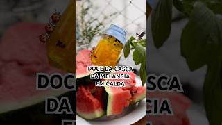 Receita do Doce da Casca da Melancia 🍉 [upl. by Alesandrini]