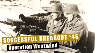 Operation Westwind Breakout from Königsberg 45 [upl. by Aneez]