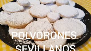 POLVORONES SEVILLANOS COCINA Y ALGO MÁS [upl. by Attenauq406]