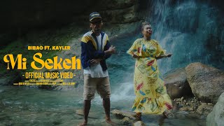 Bibao  Mi Sekeh Official Music Video Ft Kayler [upl. by Marcia921]