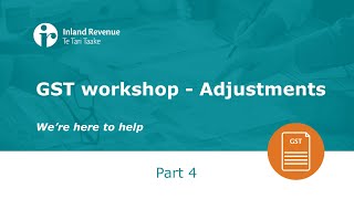 GST Workshop Part 4 of 5  Adjustments [upl. by Brunn]