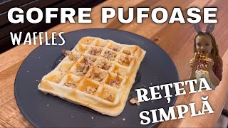 RETETA GOFRE PUFOASE  WAFFLES reteta simpla la aparatul Breville  reteta Prințesa Urbană [upl. by Assilanna]