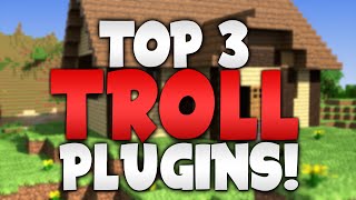 Minecraft Saturday  Top 3 quotTROLLquot Plugins [upl. by Jacques]