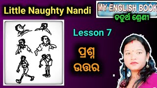 class 4 English lesson 7 question answer odia medium little naughty nandi  osepa class 4 [upl. by Fonville673]