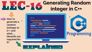 Lecture 16  Generating Random Integer in C Programming  C Course [upl. by Loree487]